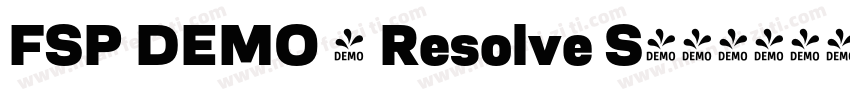 FSP DEMO - Resolve S字体转换